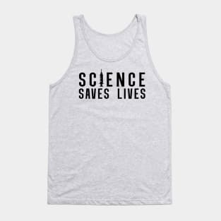 Science Saves Lives | Pro Vaccine Design | Pro Vax Gift Tank Top